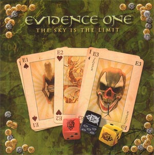 EVIDENCE ONE – The Sky Is The Limit